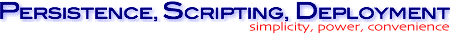 PERSISTENCE, SCRIPTING, DEPLOYMENT